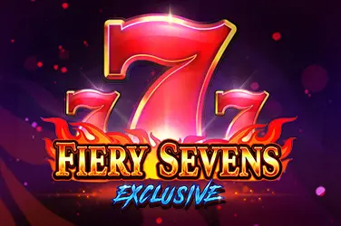 FIERY SEVENS EXCLUSIVE?v=6.0